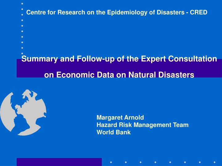 summary and follow up of the expert consultation on economic data on natural disasters