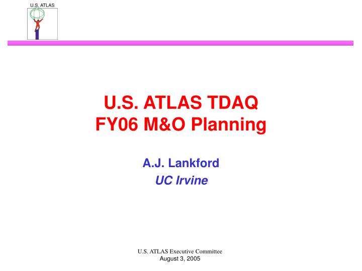 u s atlas tdaq fy06 m o planning