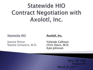 Statewide HIO Contract Negotiation with Axolotl, Inc.