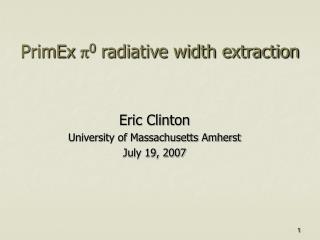 PrimEx p 0 radiative width extraction