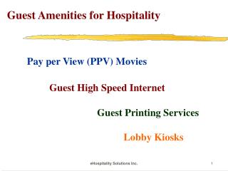Guest Amenities for Hospitality