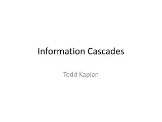 Information Cascades