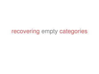 recovering empty categories