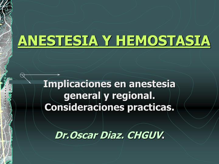 anestesia y hemostasia