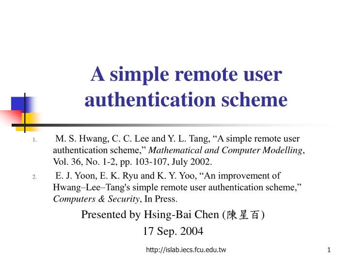 a simple remote user authentication scheme