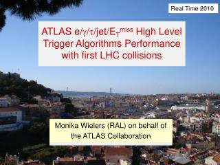 Monika Wielers (RAL) on behalf of the ATLAS Collaboration