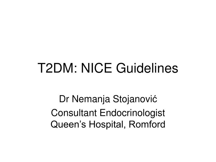 t2dm nice guidelines