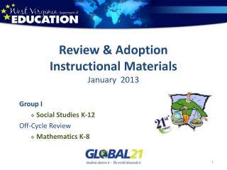 Review &amp; Adoption Instructional Materials January 2013