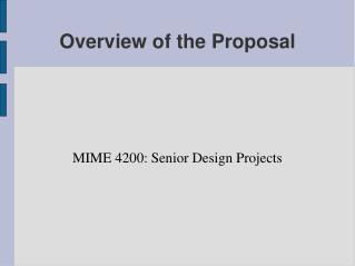 Overview of the Proposal