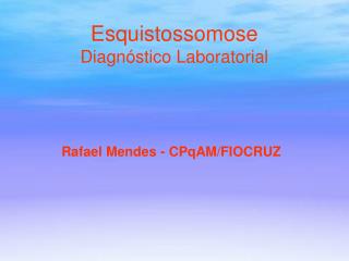 esquistossomose diagn stico laboratorial