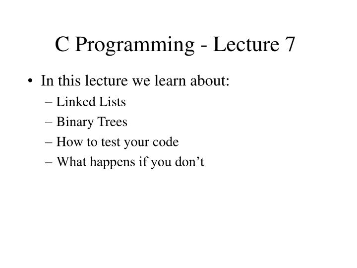 c programming lecture 7