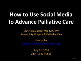 How to Use Social Media to Advance Palliative Care