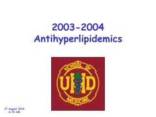 2003-2004 Antihyperlipidemics