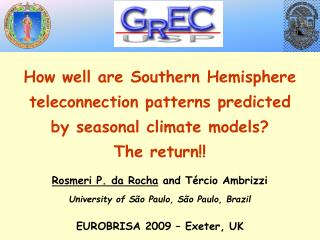 How well are Southern Hemisphere teleconnection patterns predicted by seasonal climate models?