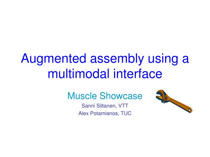 augmented assembly using a multimodal interface