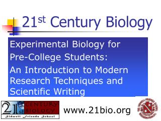 21 st Century Biology