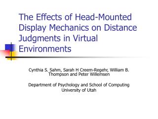 The Effects of Head-Mounted Display Mechanics on Distance Judgments in Virtual Environments