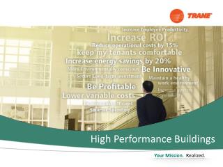 High Performance Buildings