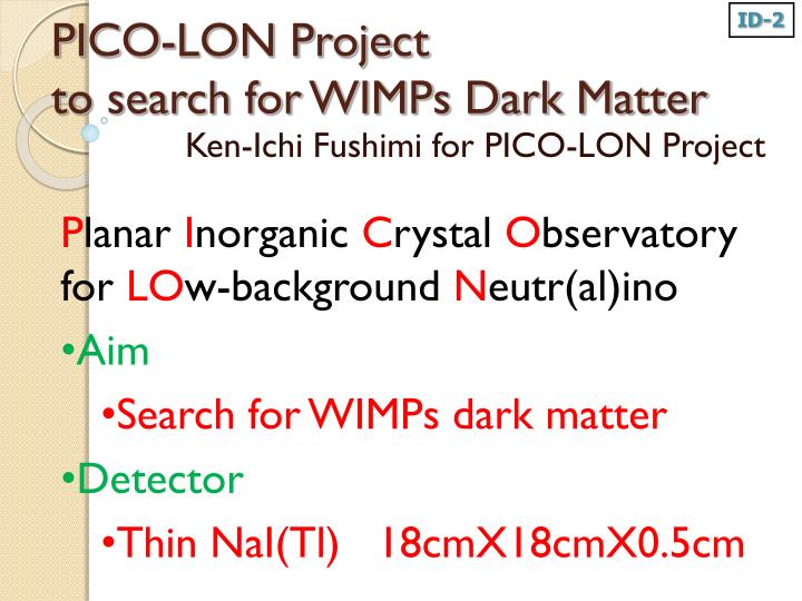 pico lon project to search for wimps dark matter