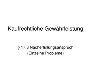 kaufrechtliche gew hrleistung