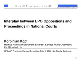 Interplay between EPO Oppositions and Proceedings in National Courts