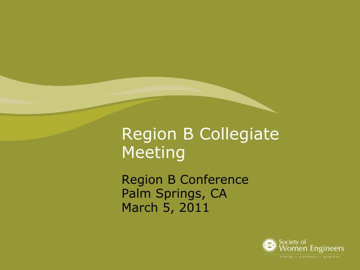 region b collegiate meeting