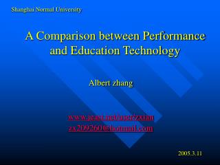A Comparison between Performance and Education Technology