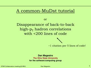 A common-MuDst tutorial