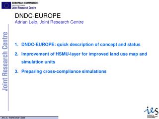 DNDC-EUROPE Adrian Leip, Joint Research Centre