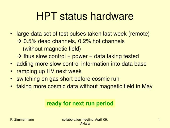 hpt status hardware