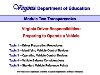 Virginia Driver Responsibilities: Preparing to Operate a Vehicle