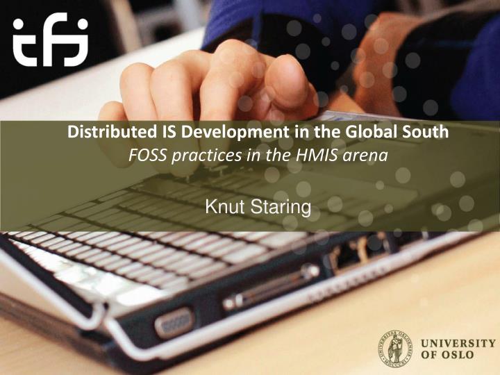 distributed is development in the global south foss practices in the hmis arena