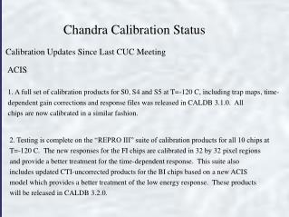 Chandra Calibration Status