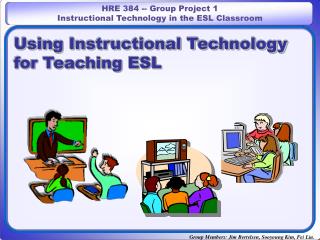 Using Instructional Technology for Teaching ESL