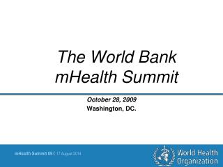 The World Bank mHealth Summit