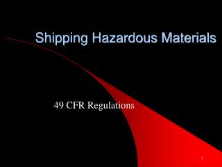 Shipping Hazardous Materials