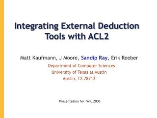 Integrating External Deduction Tools with ACL2