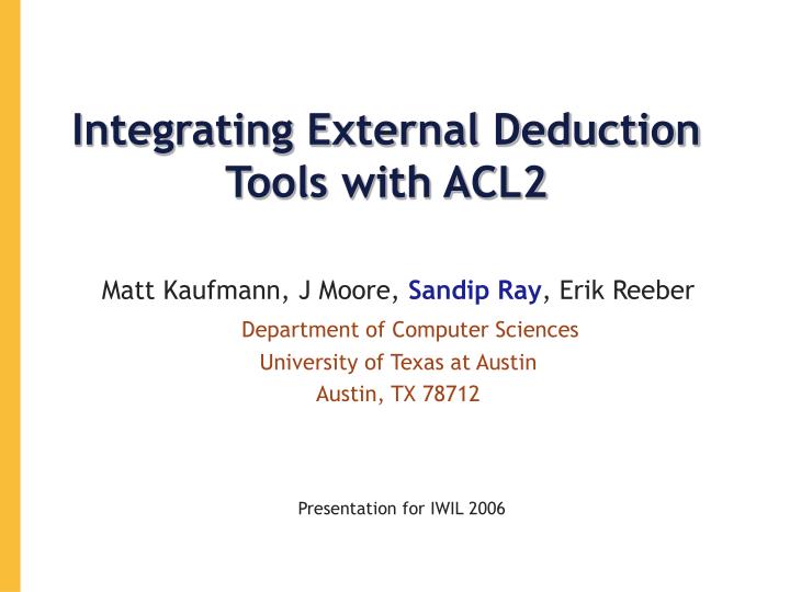 integrating external deduction tools with acl2