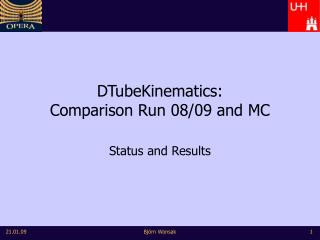 DTubeKinematics: Comparison Run 08/09 and MC