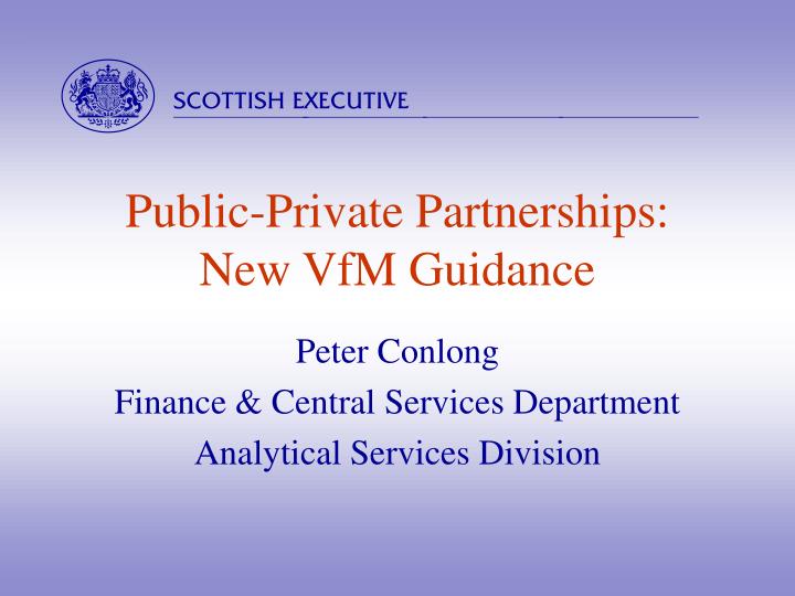 public private partnerships new vfm guidance