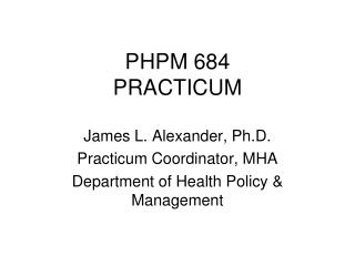 PHPM 684 PRACTICUM