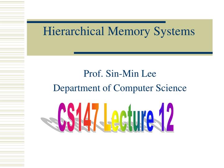 hierarchical memory systems