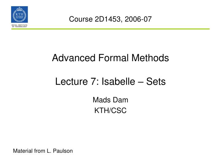 advanced formal methods lecture 7 isabelle sets