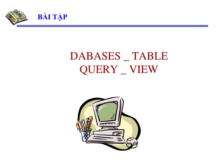 dabases table query view