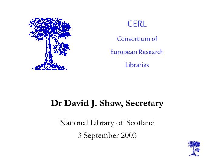 cerl consortium of european research libraries