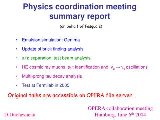 Physics coordination meeting summary report