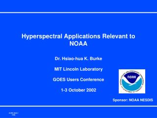 Hyperspectral Applications Relevant to NOAA