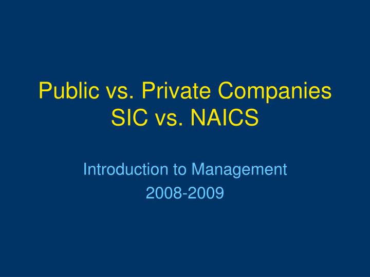 public vs private companies sic vs naics