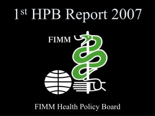 1 st HPB Report 2007