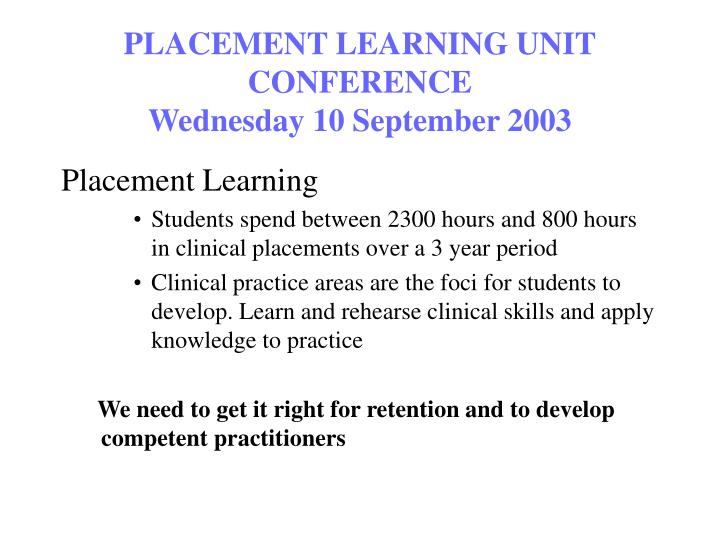 placement learning unit conference wednesday 10 september 2003